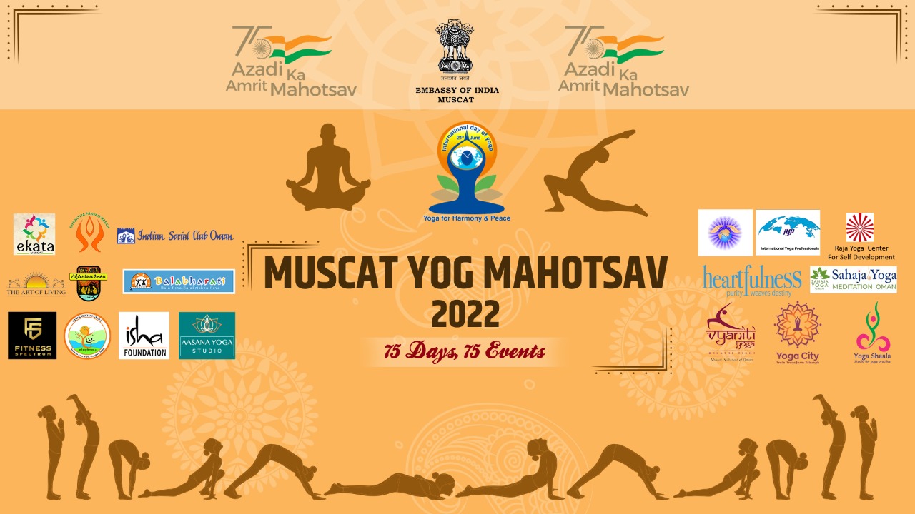Launch of 'Muscat Yog Mahotsav 2022 - 75 Days, 75 events'